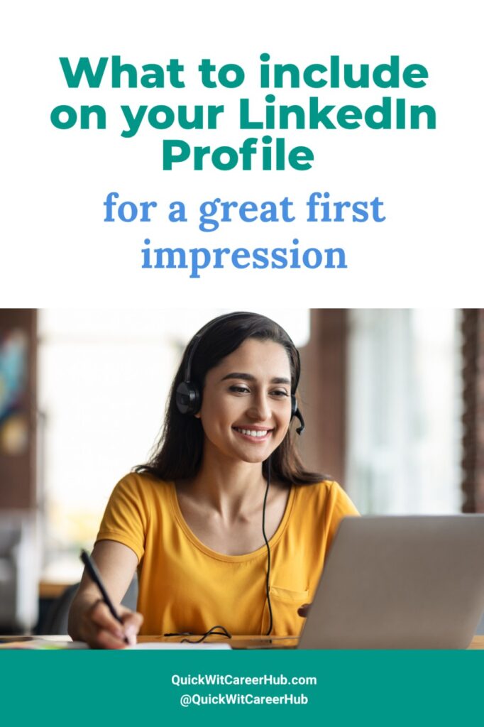 What to include on your Linkedin Profile for a great first impression